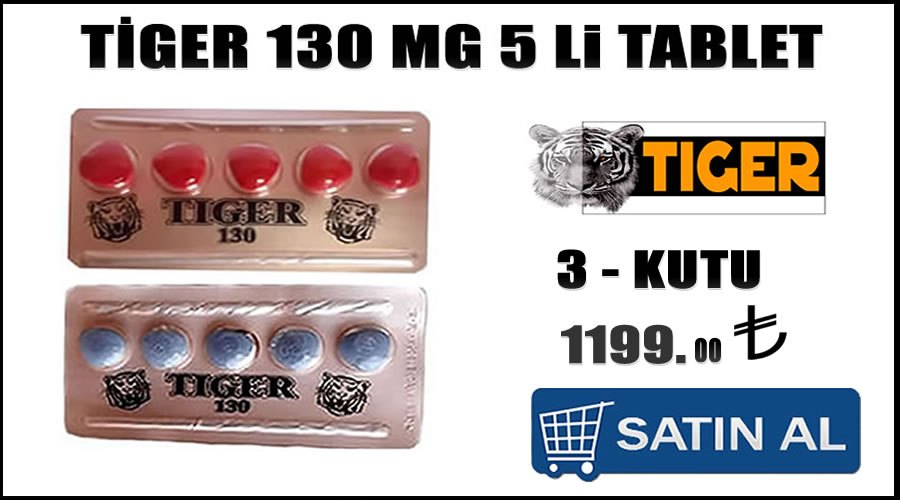 Tiger 130 mg kırmızı hap fiyat